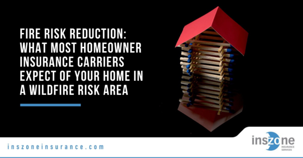 Homeowner Insurance on a Wildfire Risk Area