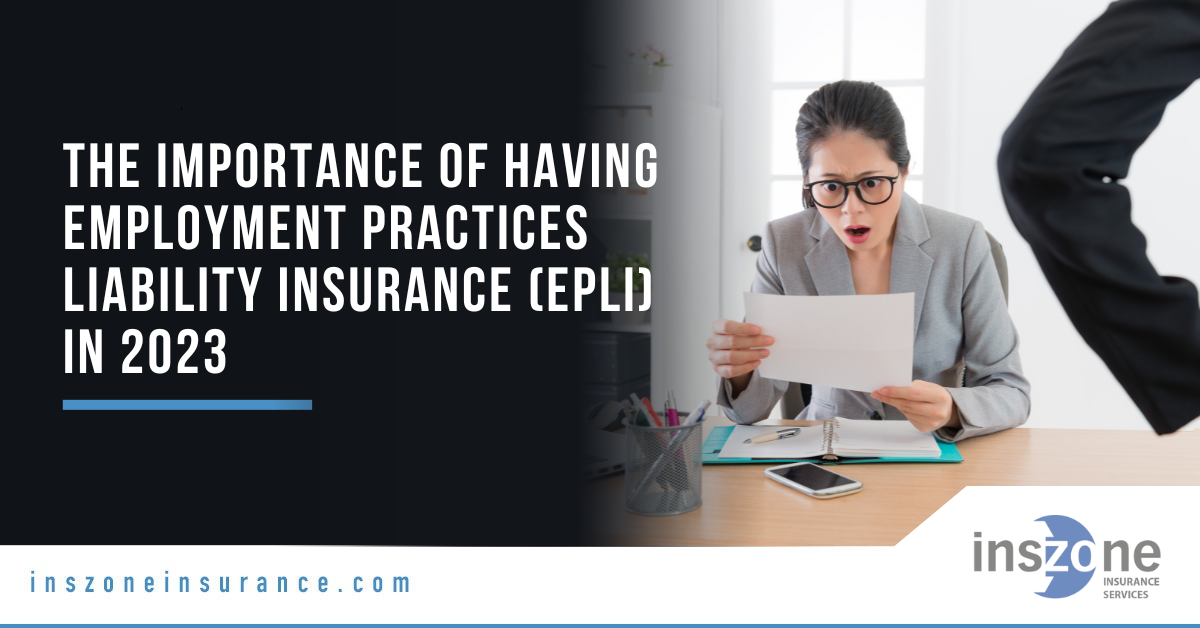 Banner Image for The Importance of Having Employment Practices Liability Insurance (EPLI) in 2023 Blog