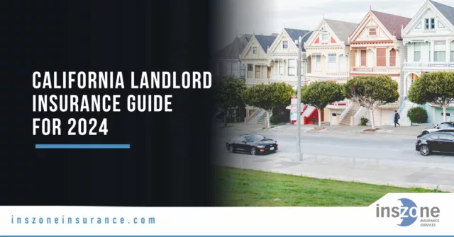 California Landlord Insurance Guide