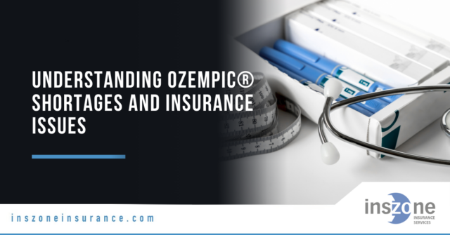 Understanding Ozempic® Shortages and Insurance Issues