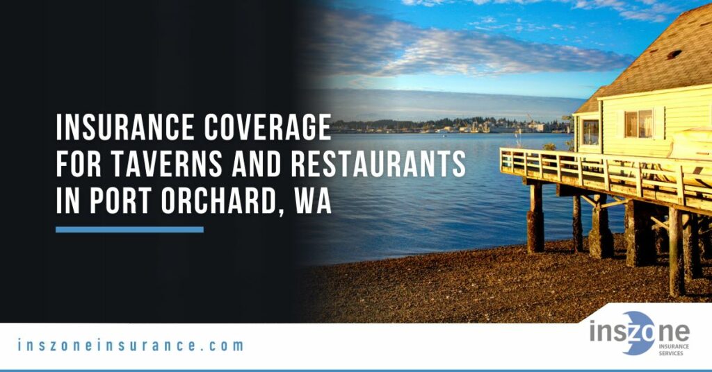 Essential Insurance Coverage for Taverns and Restaurants in Port ...