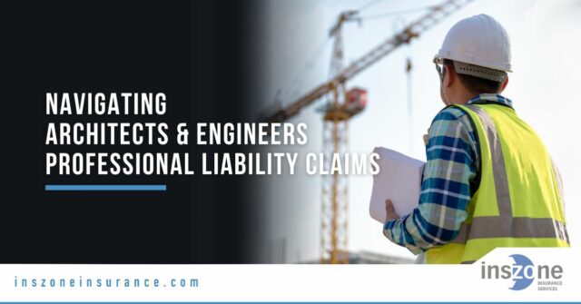 Navigating Architects & Engineers (A&E) Professional Liability Claims