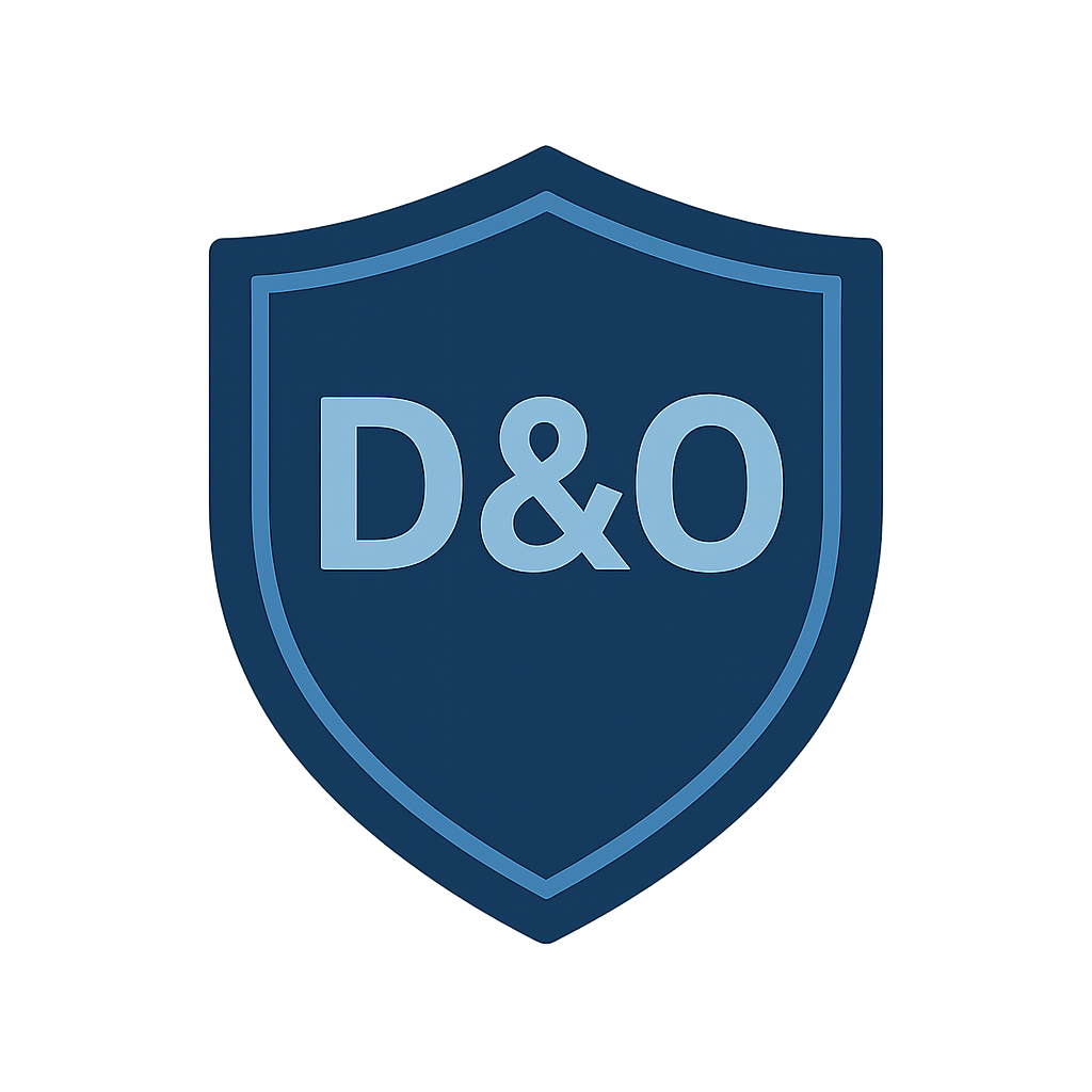 Director’s & Officers (D&O) Liability