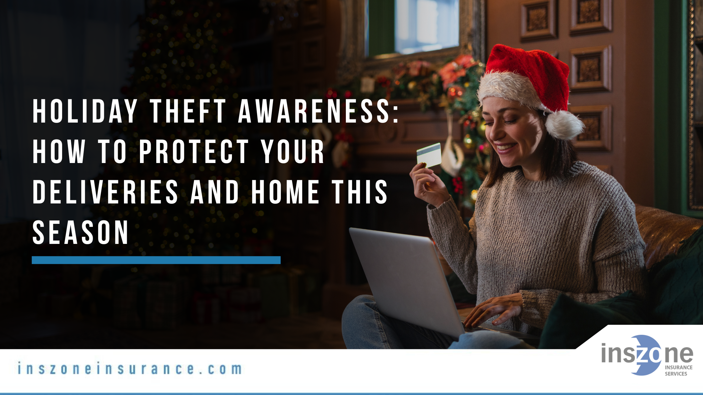 Holiday Theft Awareness How to Protect Your Deliveries and Home This Season