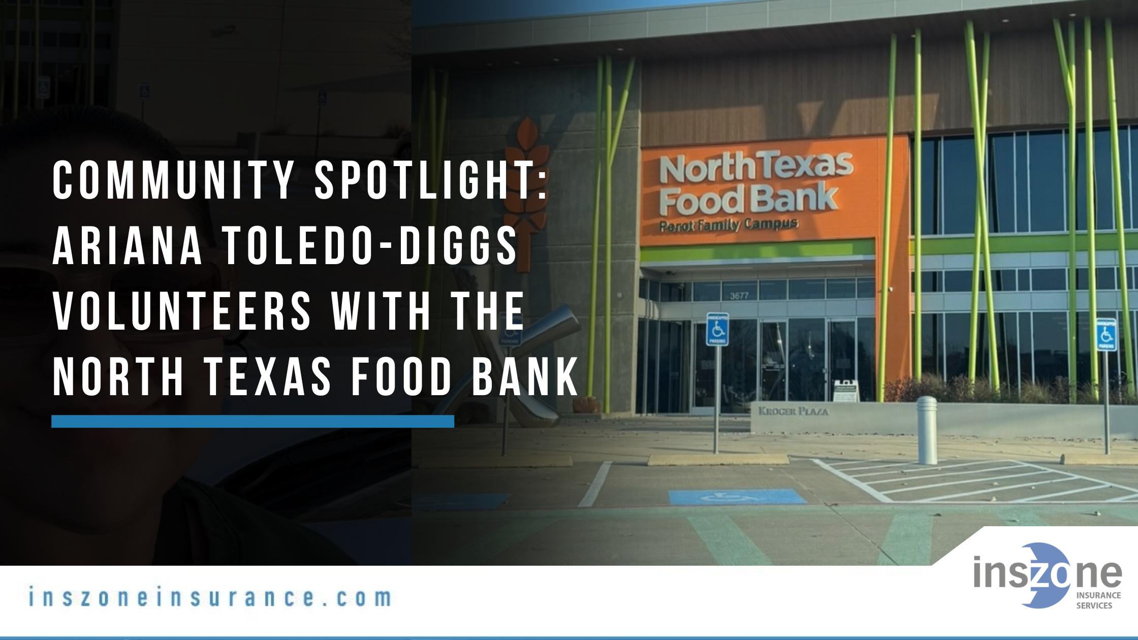 Ariana Toledo-Diggs Volunteers with the North Texas Food Bank