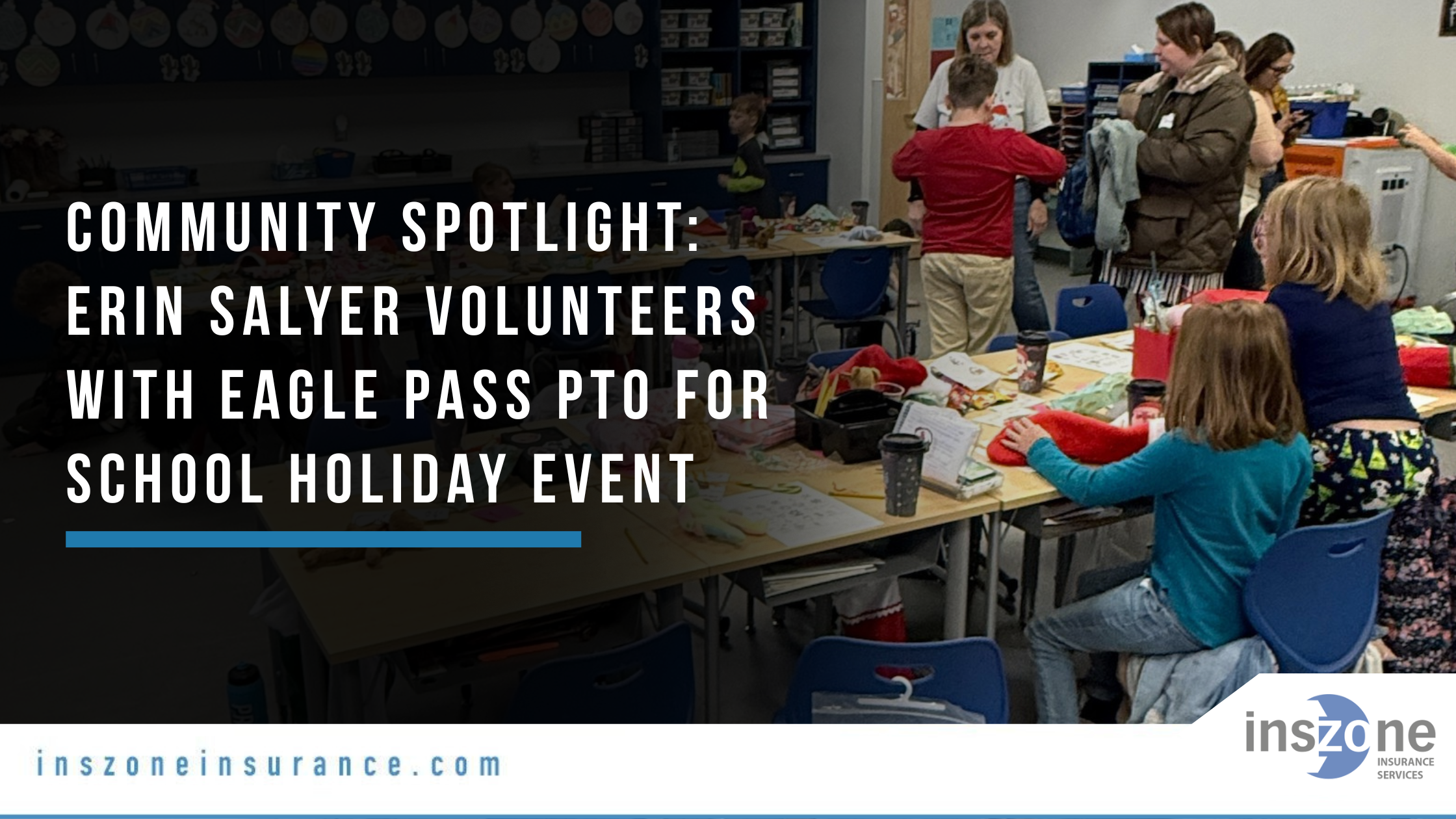 Community Spotlight Erin Salyer Volunteers with Eagle PASS PTO for School Holiday Event