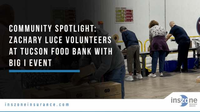 Community Spotlight: Zachary Luce Volunteers at Tucson Food Bank with BIG I Event